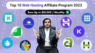 Top 10 Web Hosting Affiliate Program 2023  Earn Up to 10000 Monthly  Must Watch [upl. by Onairelav]