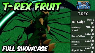 NEW TRex Fruit FULL SHOWCASE  Blox Fruits TRex Fruit Full Showcase amp Review [upl. by Merari]