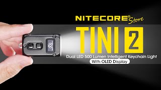 Nitecore TINI 2  500 Lumen USBC Rechargeable Keychain Flashlight [upl. by Htir]