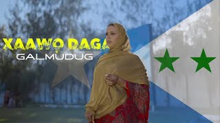 XAAWO DAGAN HEES CUSUB GALMUDUG 2024 [upl. by Millda]