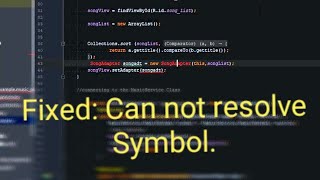 Fixed Cannot resolve Symbol  Android Studio [upl. by Nylahs619]