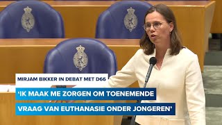 Mirjam Bikker tegen D66 Ik maak me zorgen om de toenemende vraag van euthanasie onder jongeren’ [upl. by Uke]