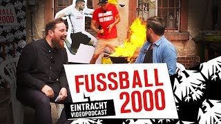 FUSSBALL 2000  der EintrachtVideopodcast 1 Spieltag der Bundesliga Transfers und Europa League [upl. by Oballa253]