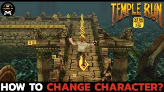 Temple Run Character Switch How to Change Character on Temple Run 2024 [upl. by Dorman]