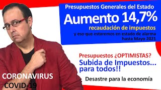 🤡🌼 Presupuestos generales del estado 147 aumento de recaudación SUBIDA DE IMPUESTOS optimismo [upl. by Charlene727]