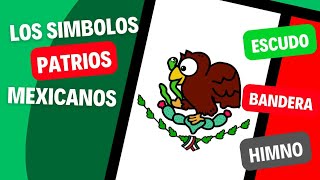 Los símbolos patrios mexicanos Para niños [upl. by Carl]