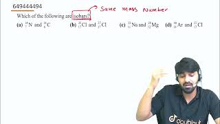 Which of the following are isobars  CLASS 11  ATOMIC STRUCTURE  CHEMISTRY  Doubtnut [upl. by Ailime]