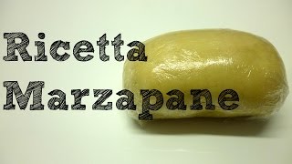 MARZAPANE ricetta marzipan recipe  Torte italiane [upl. by Whitford]