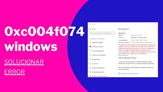 Solucionar el error 0xC004F074 en Windows 11 [upl. by Atiuqahc]