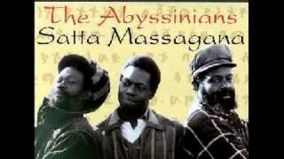 The Abyssinians  Satta Massagana [upl. by Lynne]