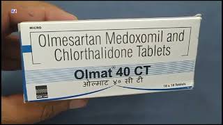 Olmat 40 CT Tablet  Olmesartan Medoxomil and Chlorthalidone Tablets  Olmat 40 CT Tablet Uses Dose [upl. by Behm]