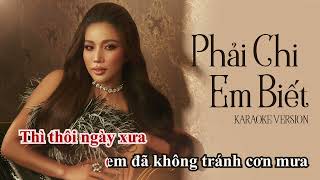 KARAOKE VERSION  Phải Chi Em Biết Thái Thịnh ☘️ Phương Phương Thảo Live ft Thiện Trần [upl. by Fritts63]