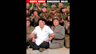 North Korea Dangerous Rules🔥😱shorts facts trending [upl. by Nosreip]