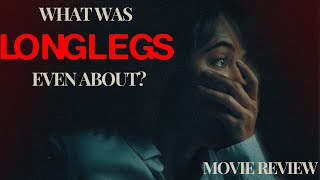 What was LONGLEGS even about Movie Review [upl. by Hurst423]