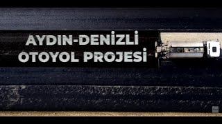 AYDINDENİZLİ OTOYOL YAPIMI TANITIM FİLMİFERNAS [upl. by Kcirdde]