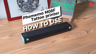 M08F Tattoo Printer Tutorial  How To Use Phomemo M08F to Print Tattoo Stencil tattooartist tattoo [upl. by Jdavie]