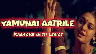 Yamunai Aatrile Karaoke with lyrics  Thalapathy  Ilayaraja  Rajinkanth Olive Musics [upl. by Oehsen]