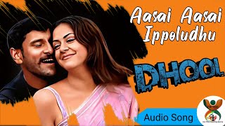 Aasai Aasai Ippoludhu Song  Dhool Movie  Vikram Jyothika Reema Sen  Vidyasagar  NaMuthu Kumar [upl. by Alleusnoc840]