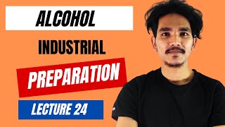 Industrial preparation of alcohol  Fermentation  Oxo Process  Hydration of Alkene  24 [upl. by Nero]