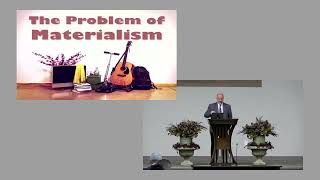 120124AM The Problem of Materialism Mt 624 Speaker Jeff Trahan [upl. by Eillah330]