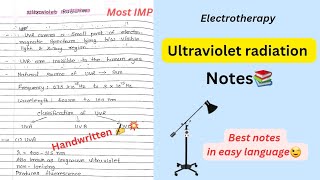 ULTRAVIOLET RADIATION Notes📚 ELECTROTHERAPY physiotherapy 2nd Yr💥 [upl. by Tara887]