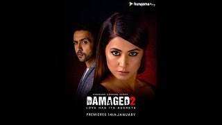 Damaged 2 Official Trailer Hungama Play [upl. by Humfrey964]