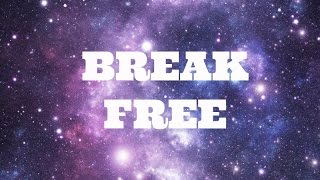 Ariana Grande ft Zedd  Break Free  Lyrics [upl. by Trimmer]