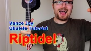 Riptide  Vance Joy Ukulele Tutorial [upl. by Eittik]