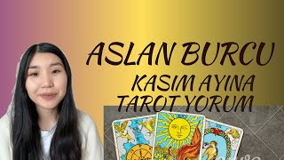 ASLAN BURCU  KASIM ayına TAROT tahmini 2024 ❤️❤️❤️ [upl. by Llerraj]