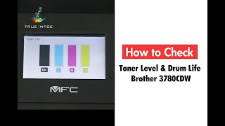 How to Check Toner Level amp Printer Drum Life on Brother MFC 3770cdw MFC 3780cdw [upl. by Elmira]