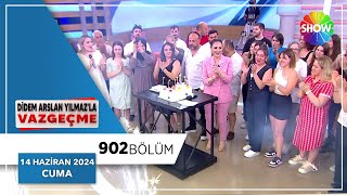 Didem Arslan Yılmazla Vazgeçme 902 Bölüm Sezon Finali  14 Haziran 2024 [upl. by Ayetal]