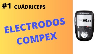 ⭕1 COMPEX en CUÁDRICEPS  ¿Cómo se ponen los electrodos Coloca bien los parches del estimulador [upl. by Oidivo]