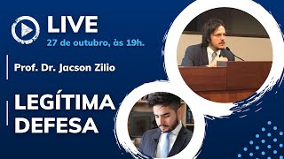 LIVE  LEGÍTIMA DEFESA  Prof Dr Jacson Zilio [upl. by Rimaa]