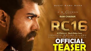 RC16 First Look Teaser Ramcharan  Buchi Babu Sana  A R Rahman  Mythri Movies [upl. by Chapin322]