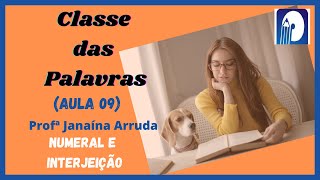 Numeral e Interjeição  Português para concurso Aula 09 [upl. by Akenal]