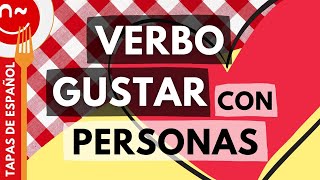 Verbo GUSTAR con personas [upl. by Lisha]