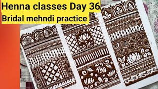 Henna classes Day 36mehndi practicebridal mehndi practicemehndi course [upl. by Odanref]