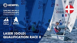 Full Laser Gold Fleet Qualification Race 8  Aarhus 2018 [upl. by Faria911]