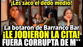 Patricia Chirinos fue expulsada de bar en medio de insult0s y sacó el dedo medio a los presentes [upl. by Georgetta]