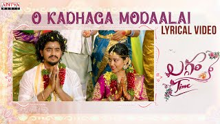 O Kadhagaa Modaalai Lyrical  Laggam Time  RajeshNavya  Prajoth K Vennam  Rahul Nambiar [upl. by Noteloc185]