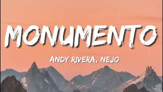 Andy Rivera Ñejo  Monumento LetraLyrics [upl. by Kelton]