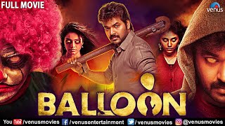 Balloon Full Movie  Jai Sampath  Hindi Dubbed Movies 2021  Janani Iyer  Yogi Babu  Anjali [upl. by Htiaf]