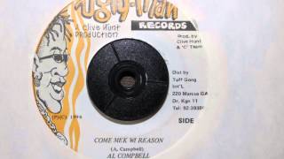 AL CAMPBELL  COME MEK WI REASON [upl. by Orest955]