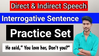 Direct and Indirect Speech  Interrogative Sentence  Practice Set [upl. by Yanal320]