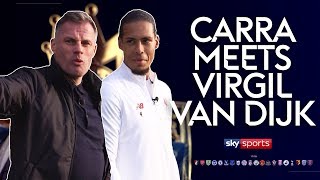 quotJurgen Klopp is the perfect manager for mequot  Carra Meets Virgil van Dijk [upl. by Gallard44]