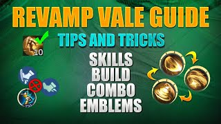 Revamp Vale Guide  Vale Tutorial  Vale Welcome To The Meta  Vale Best Build And Emblems [upl. by Atsirc]