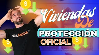 •Viviendas de PROTECCIÓN OFICIAL Pros y Contras que Debes Conocer Antes de Comprar✓✓ [upl. by Rickey]