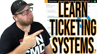 Learn IT Ticketing Systems  Help Desk Series [upl. by Fulmis520]