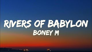 Boney M  Rivers of Babylon Lyrics [upl. by Danelle]