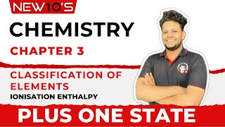 PLUS ONE CHEMISTRY  CHAPTER 3  CLASSIFICATION OF ELEMENTS  PART 3  UNNI SIR [upl. by Timotheus]